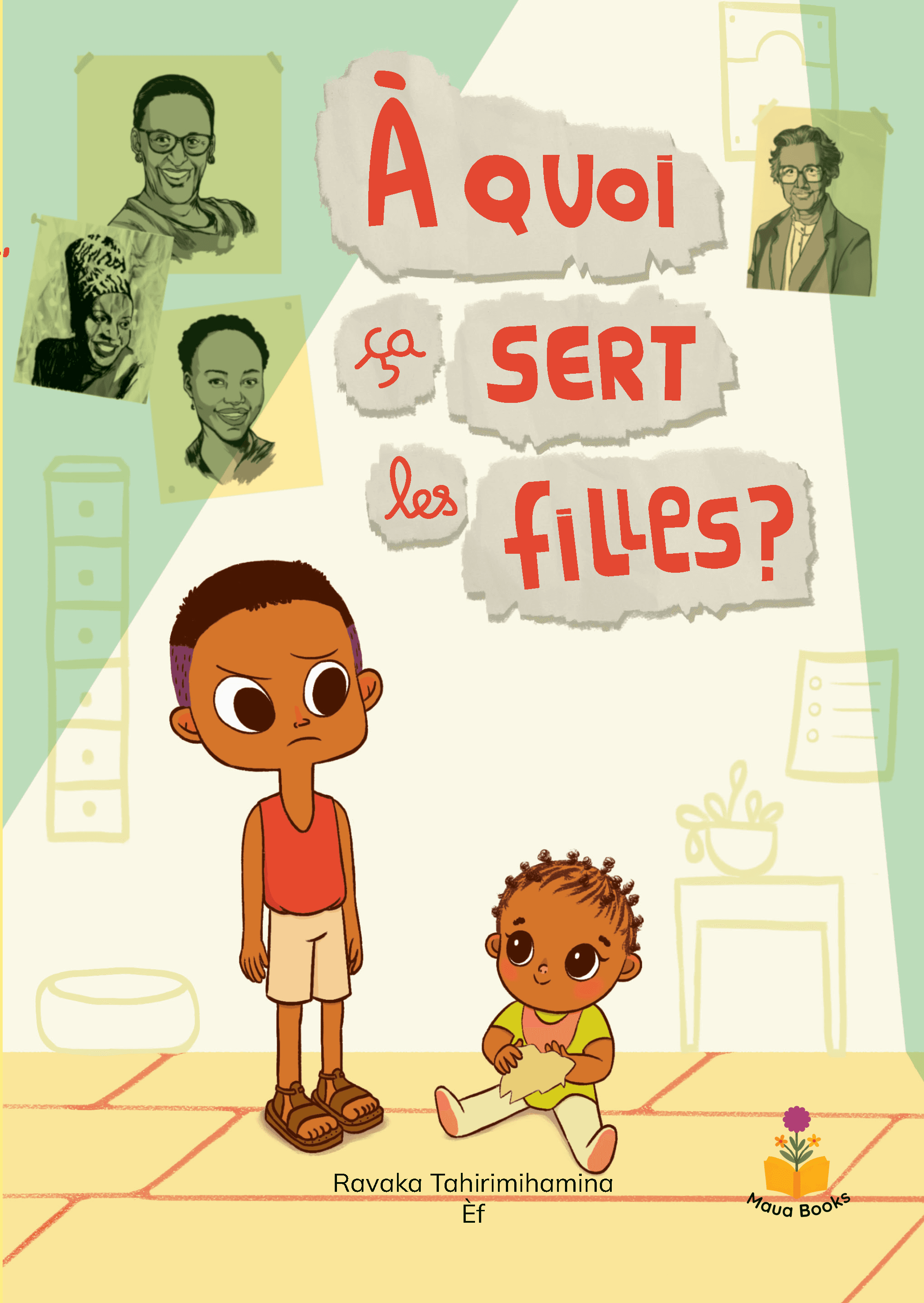 Cover of A quoi ça sert les filles