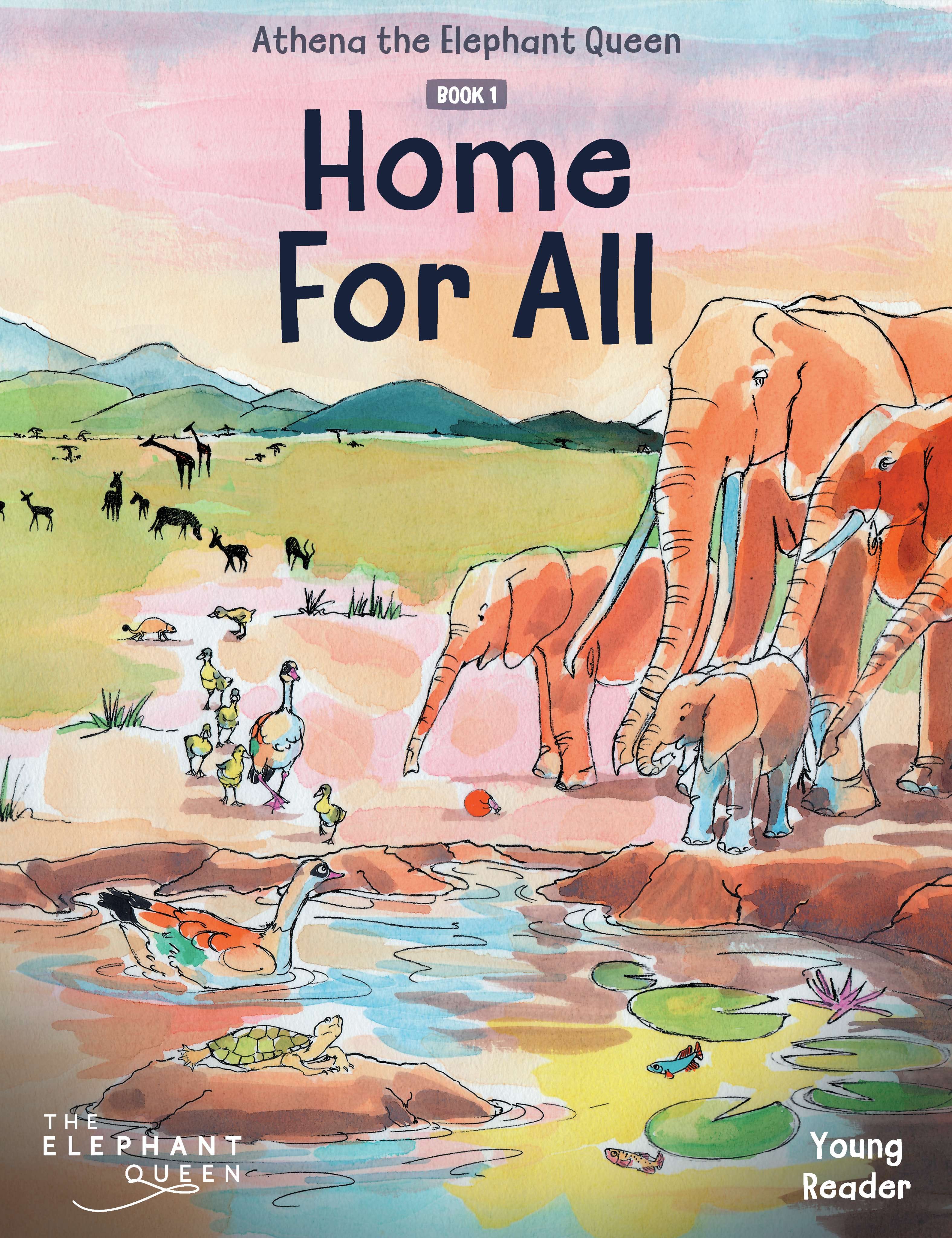 Cover of Athena the Elephant Queen: Home for All