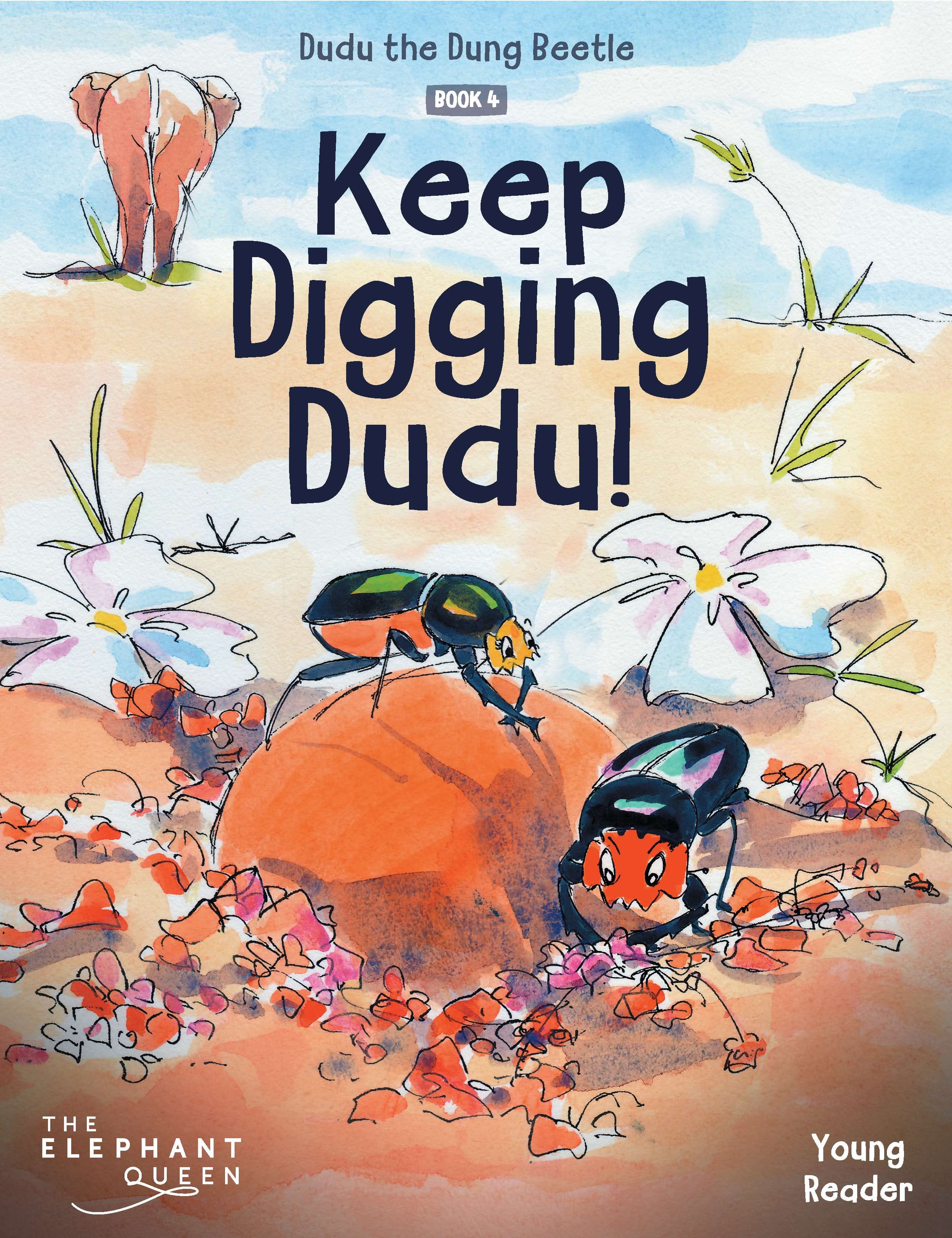 Cover of Dudu the Dung Beetle: Keep Digging Dudu!